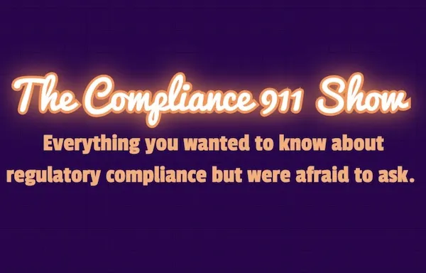 The Compliance 911 Show